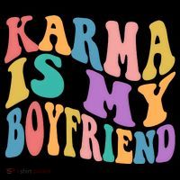 Retro 1960s 70s Karma Is My Boyfriend Coffee Mug thumb 5