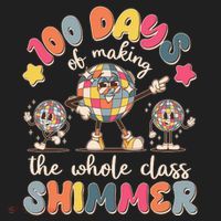 Retro 100 Days Of Making The Whole Class Shimmer Disco Ball Tumbler thumb 3