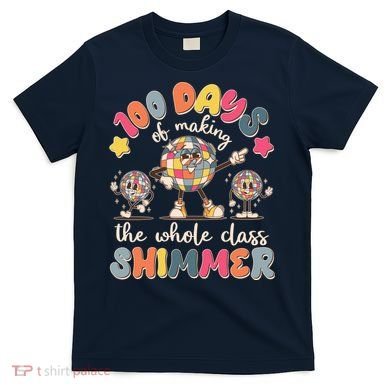 Retro 100 Days Of Making The Whole Class Shimmer Disco Ball T-Shirt