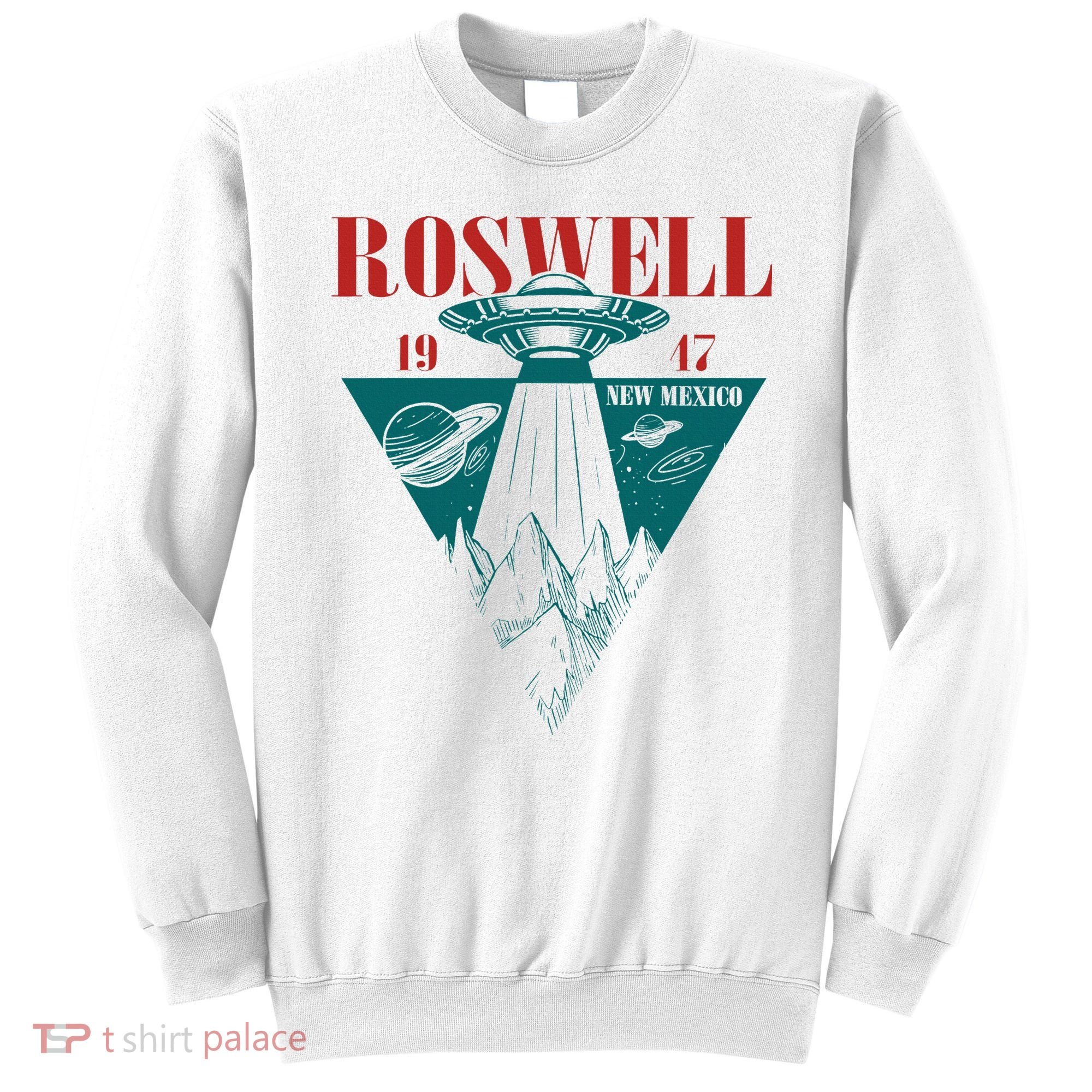 Roswell 1947 New Mexico Ufo Aliens Spaceship Sweatshirt