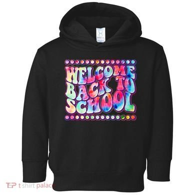 Retro 1960s Tie Dye Welcome Back To School Toddler Hoodie