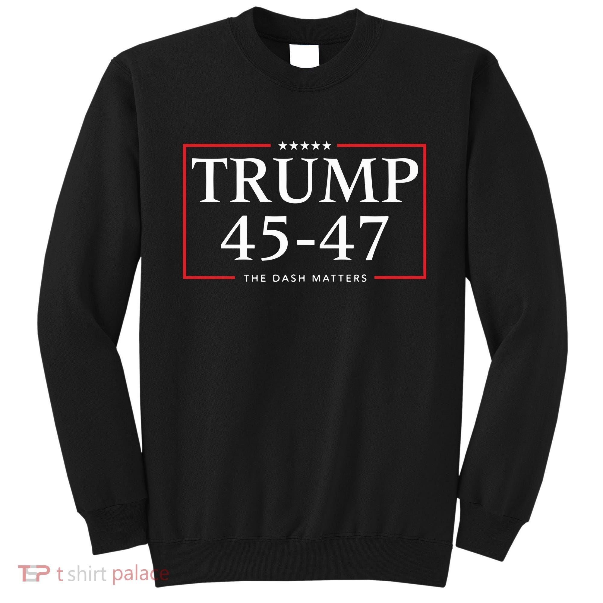 Rattletrap 1776 Trump 45 47 The Dash Matters Graphic Sweatshirt