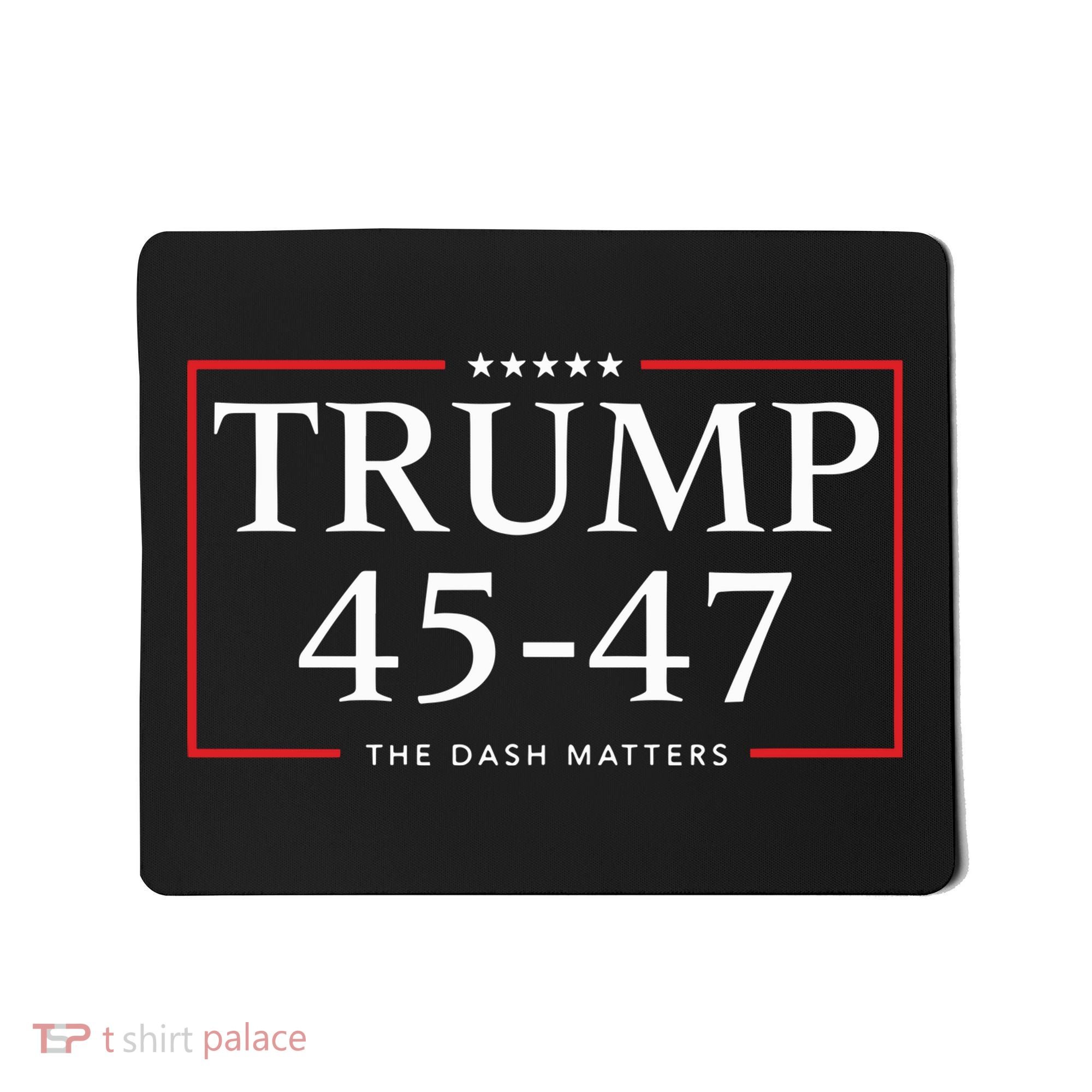 Rattletrap 1776 Trump 45 47 The Dash Matters Graphic Mousepad