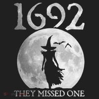 Retro 1692 They Missed One Witch Salem 1692 Halloween Witch Hat thumb 2