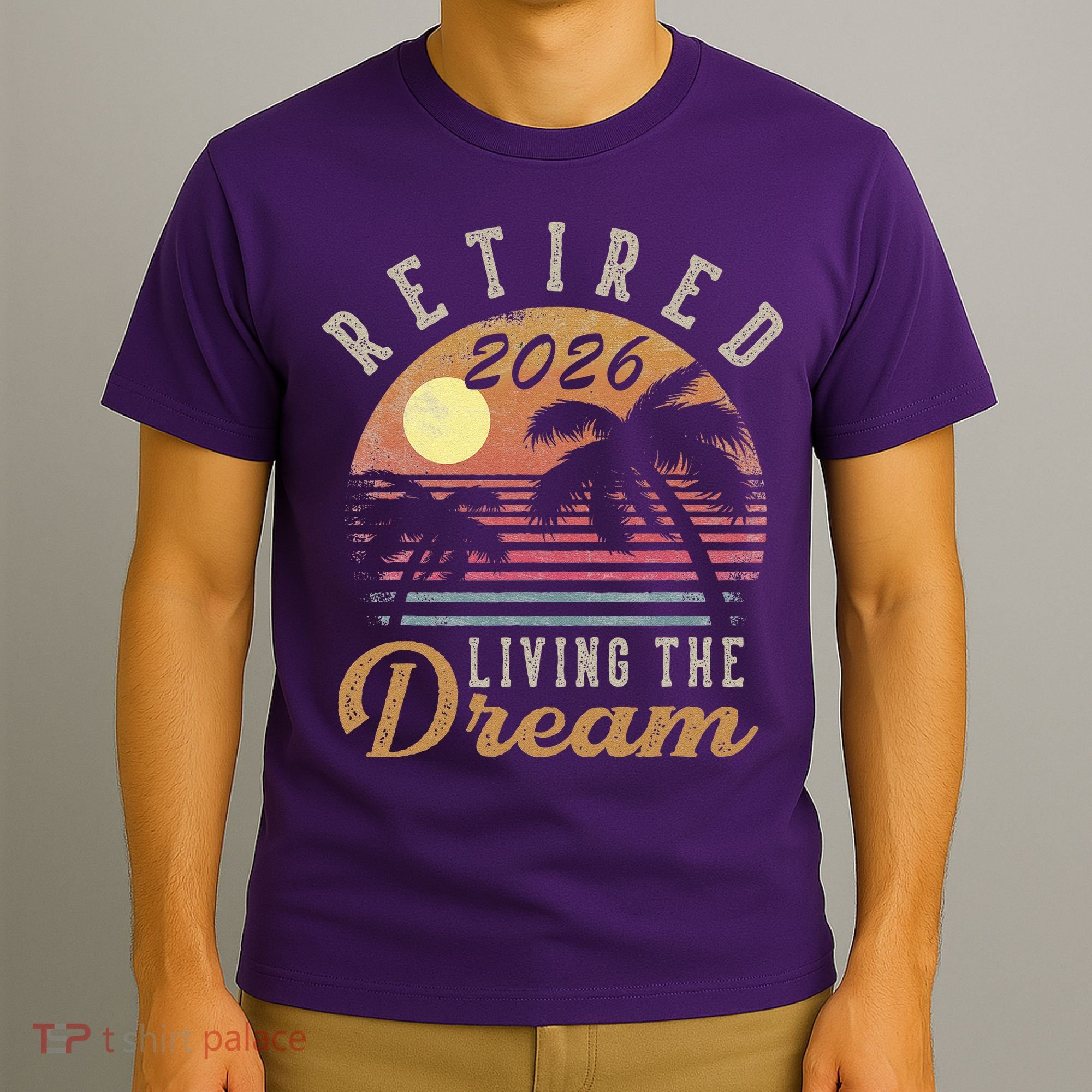Retired 2026 Living The Dream Vintage Palm Trees T-Shirt