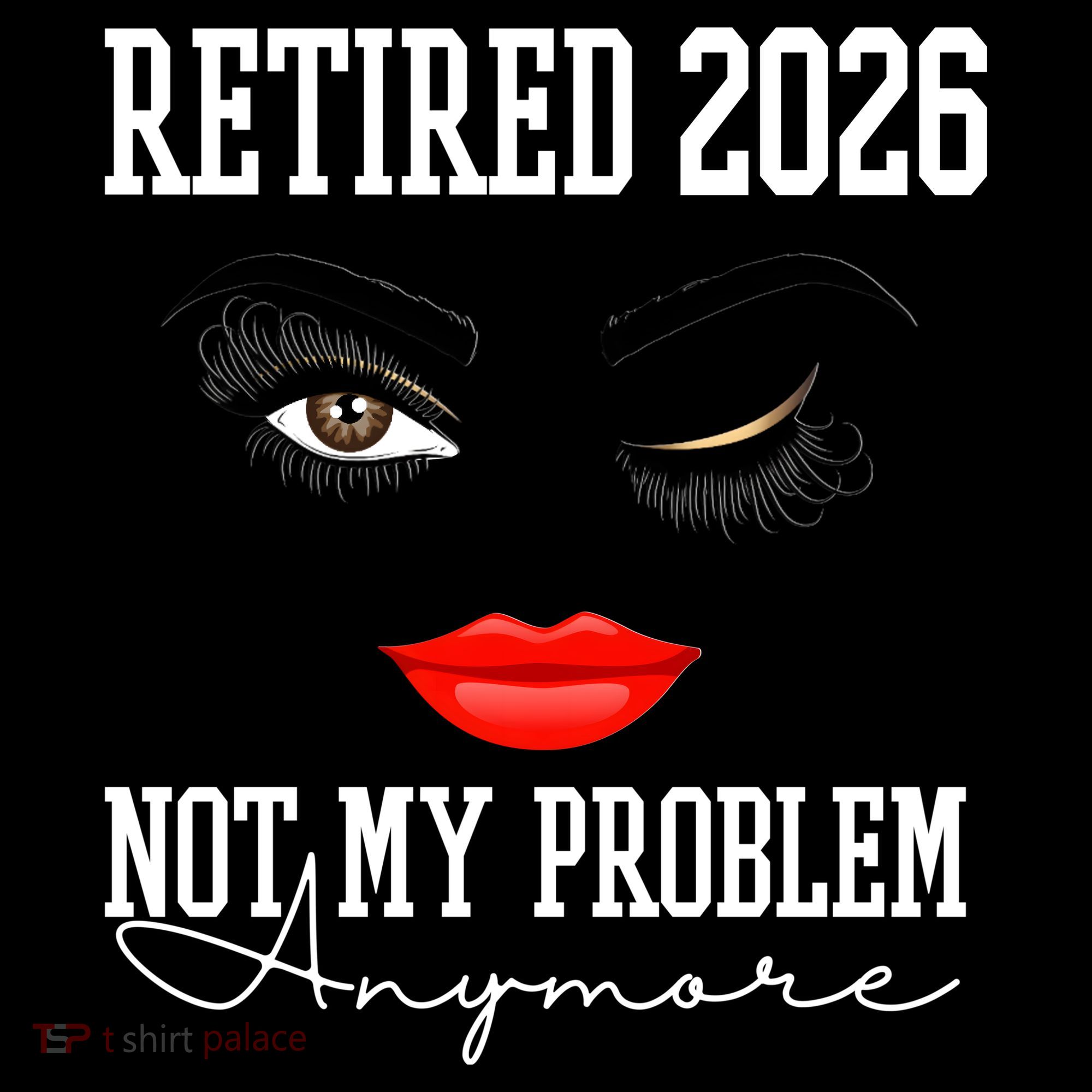 Retired 2026 Not My Problem Anymore Makeup Women's Long Sleeve Shirt