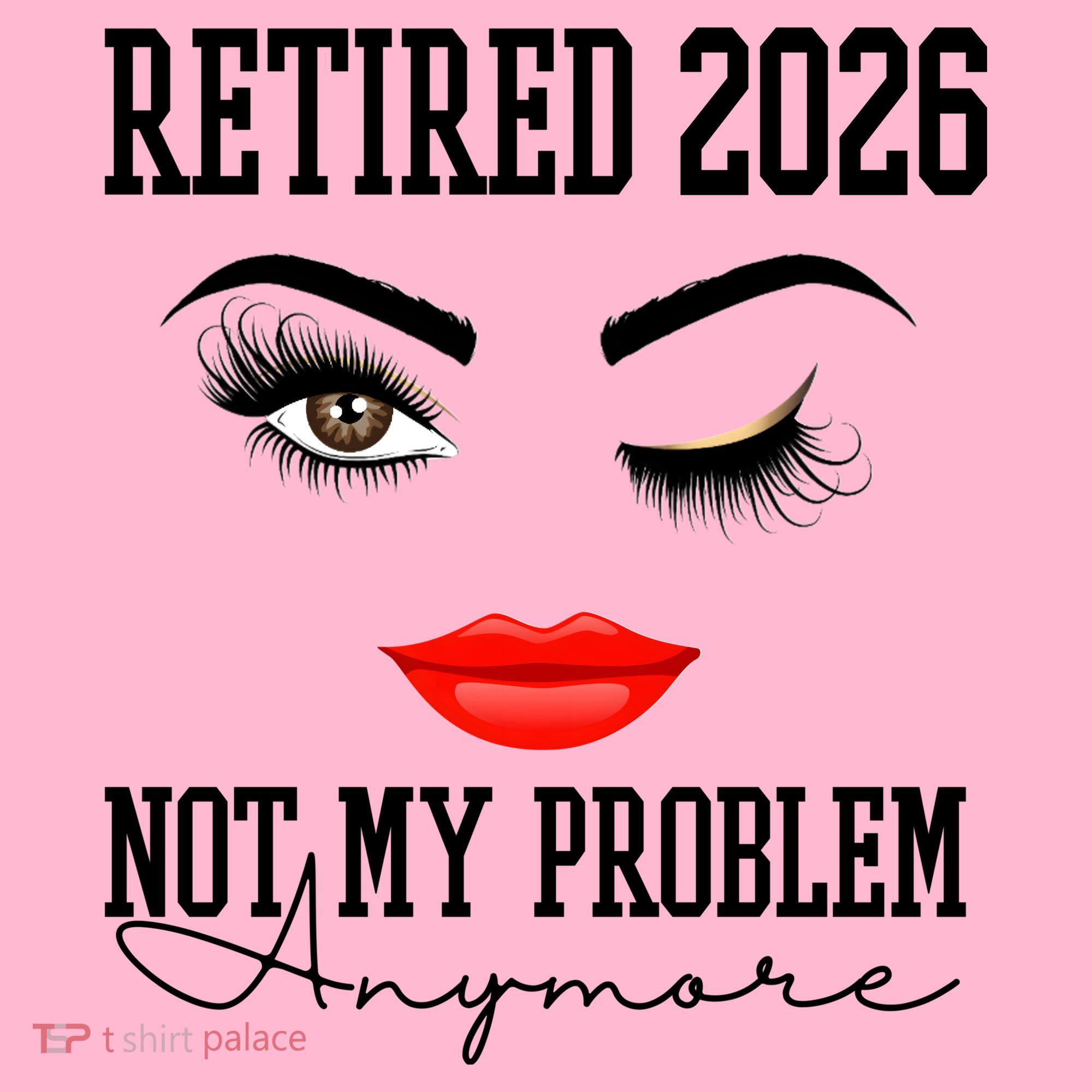 Retired 2026 Not My Problem Anymore Makeup Mousepad