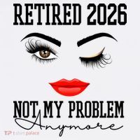 Retired 2026 Not My Problem Anymore Makeup Garment-Dyed Sweatshirt thumb 2