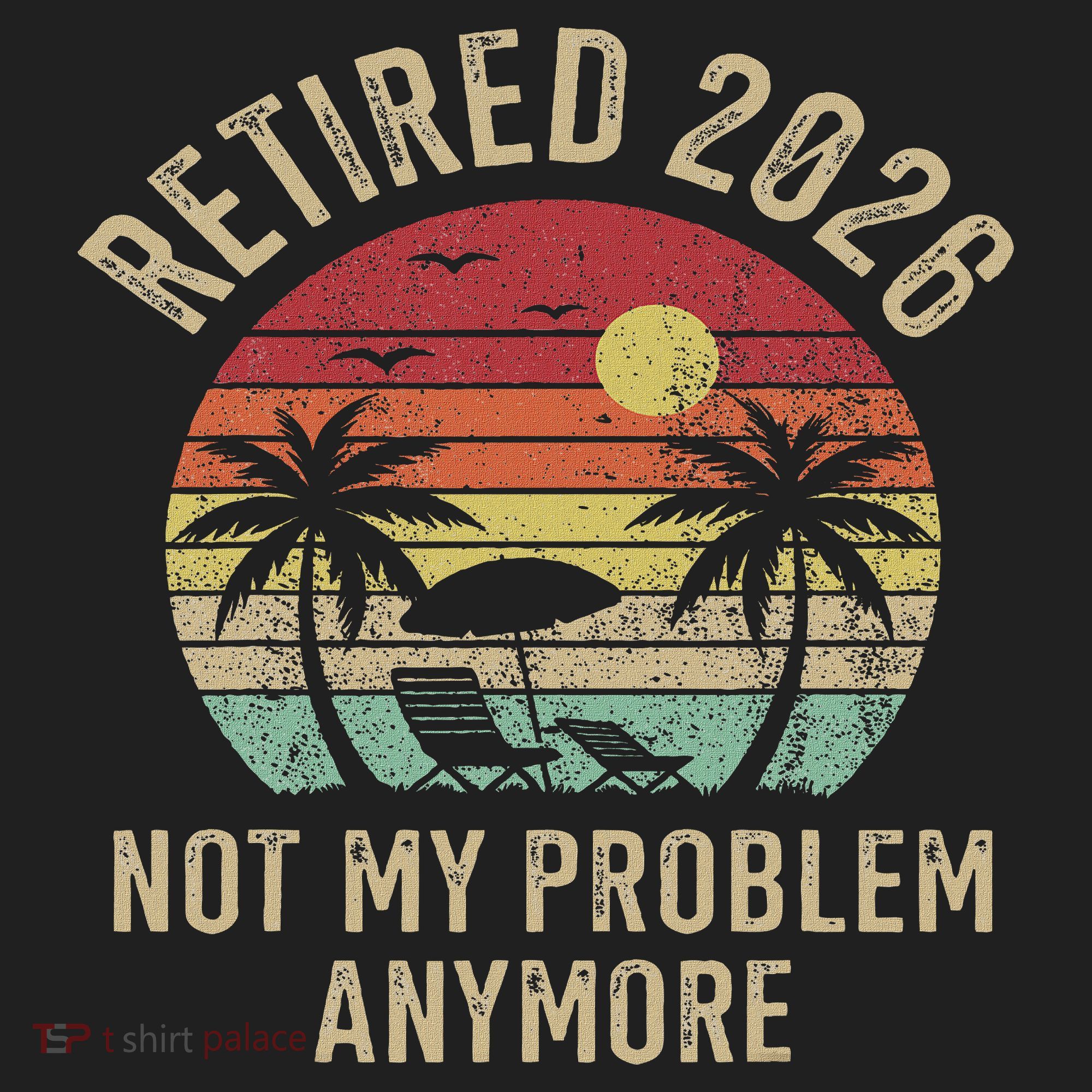 Retired 2026 Not My Problem Anymore Retro Sun Beach Beanie