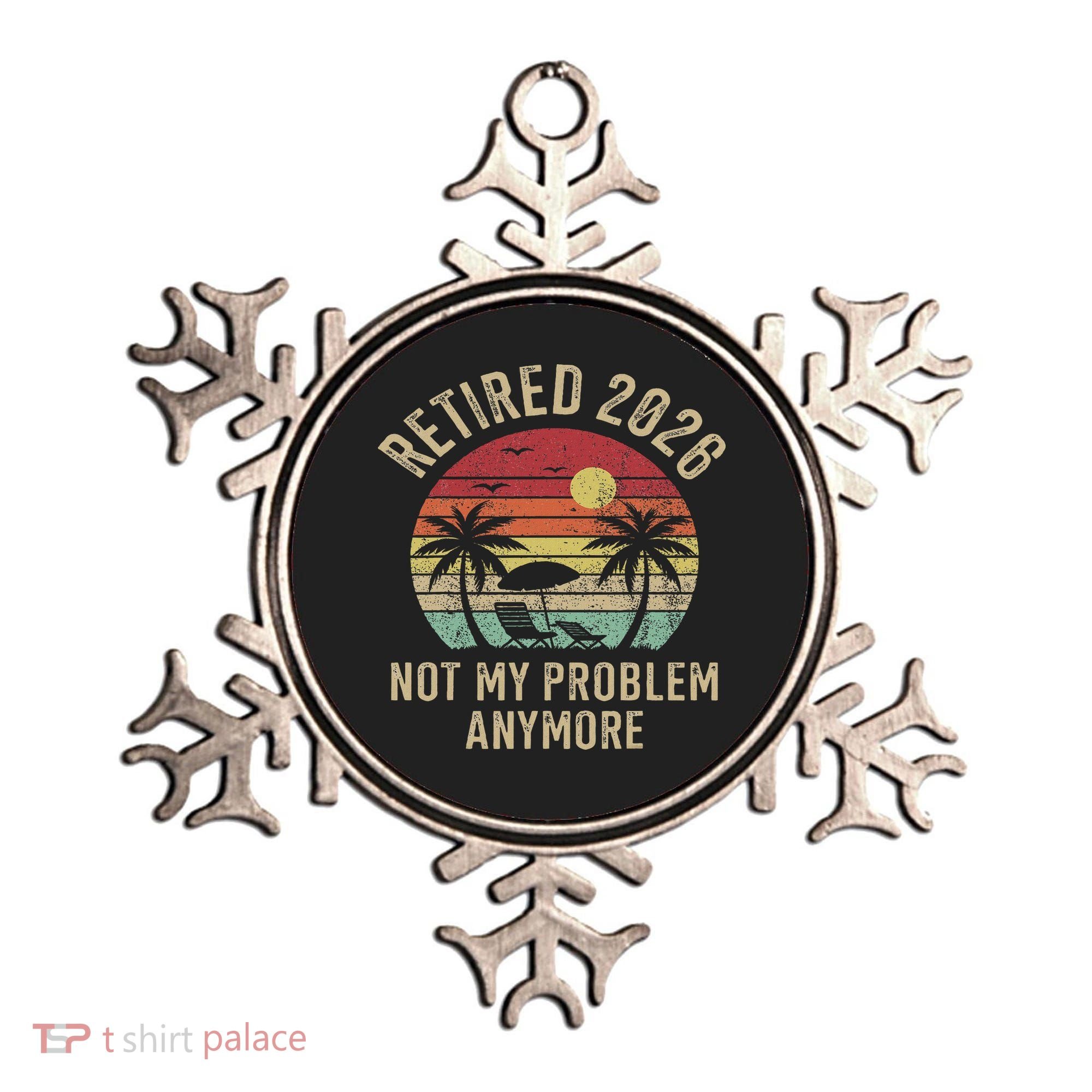 Retired 2026 Not My Problem Anymore Retro Sun Beach Ornament