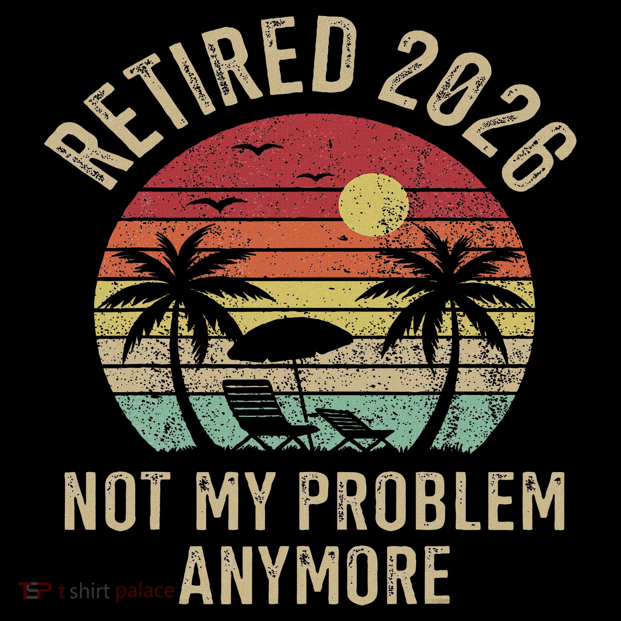 Retired 2026 Not My Problem Anymore Retro Sun Beach Tie-Dye Long Sleeve Shirt