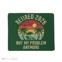 Retired 2026 Not My Problem Anymore Retro Sun Beach Mousepad thumb 0