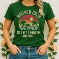Retired 2026 Not My Problem Anymore Retro Sun Beach Women's T-Shirt thumb 2