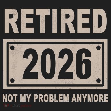 Retired 2026 Not My Problem Anymore Plastic Christmas Ball Ornament