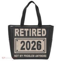 Retired 2026 Not My Problem Anymore Tote Bag thumb 0