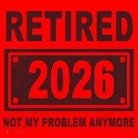 Retired 2026 Not My Problem Anymore Santa Hat thumb 1