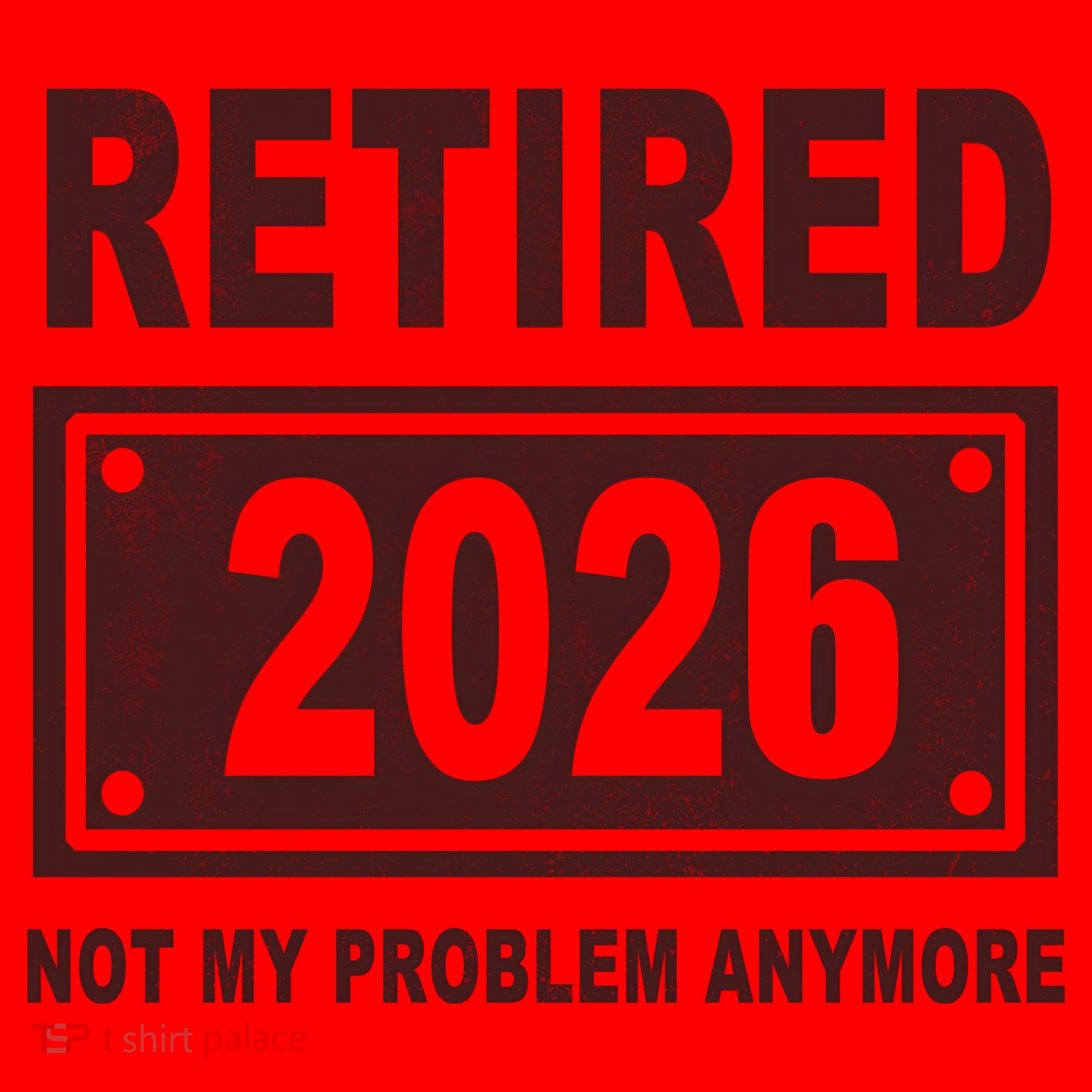 Retired 2026 Not My Problem Anymore Santa Hat