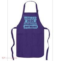 Retired 2026 Not My Problem Anymore Apron thumb 0