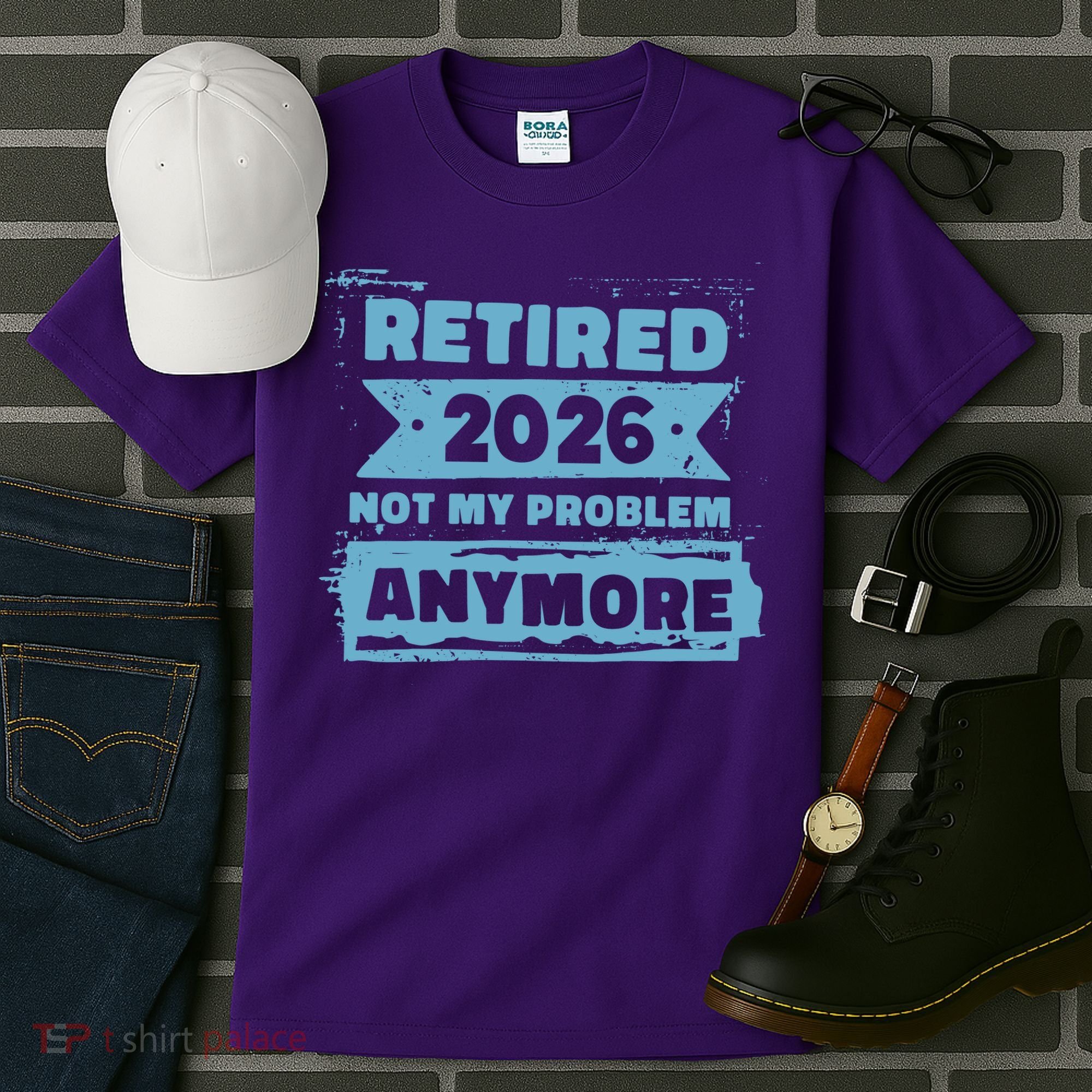 Retired 2026 Not My Problem Anymore Tall T-Shirt