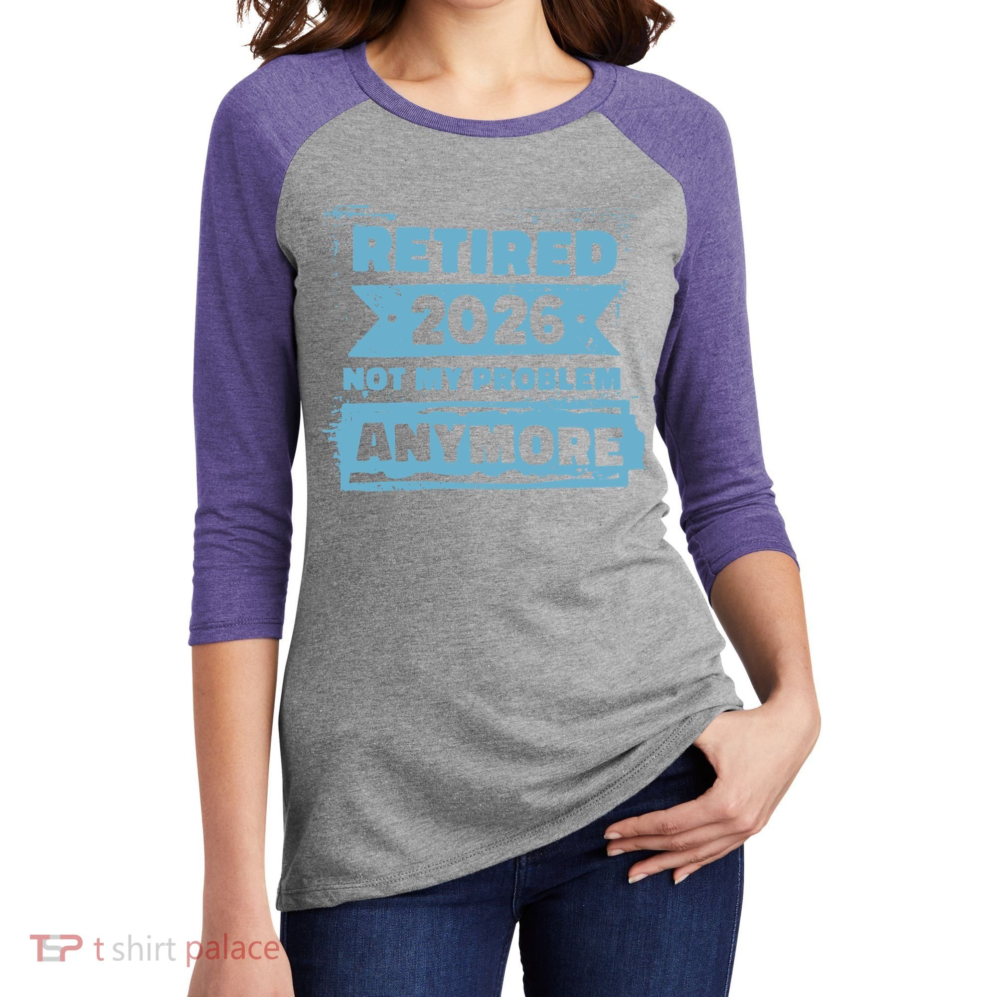Retired 2026 Not My Problem Anymore Women's Tri-Blend 3/4-Sleeve Raglan Shirt
