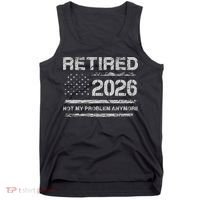 Retired 2026 Not My Problem Anymore Distressed USA Flag Tank Top thumb 0