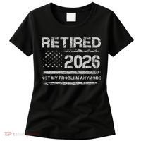 Retired 2026 Not My Problem Anymore Distressed USA Flag Women's T-Shirt thumb 0