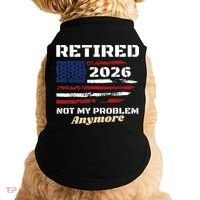 Retired 2026 Not My Problem Anymore American US Flag Doggie Tank thumb 0