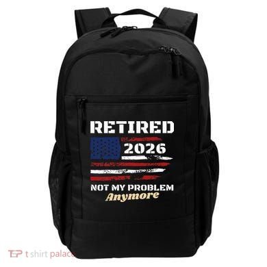 Retired 2026 Not My Problem Anymore American US Flag Backpack
