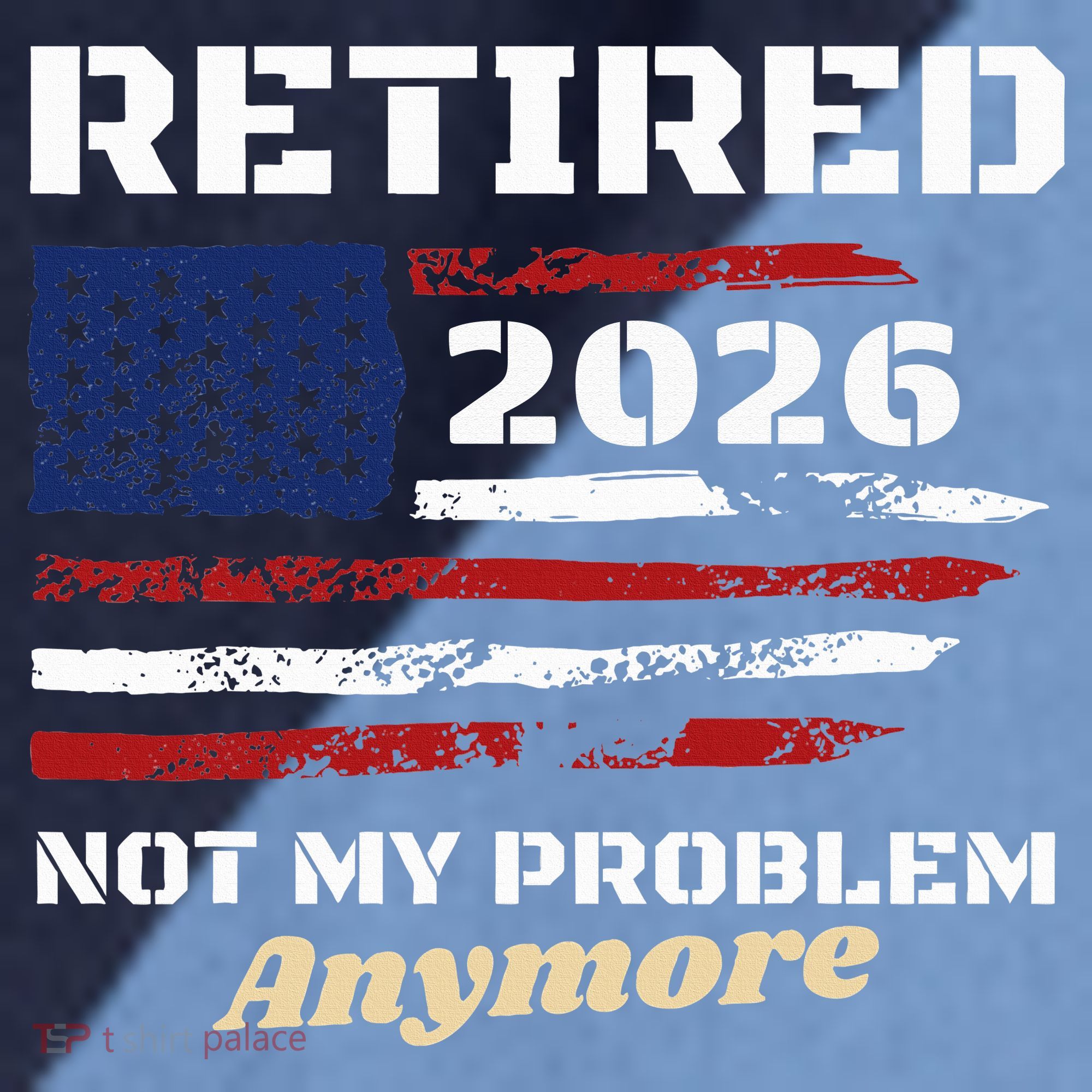 Retired 2026 Not My Problem Anymore American US Flag Raglan Baseball Sleeve Shirt