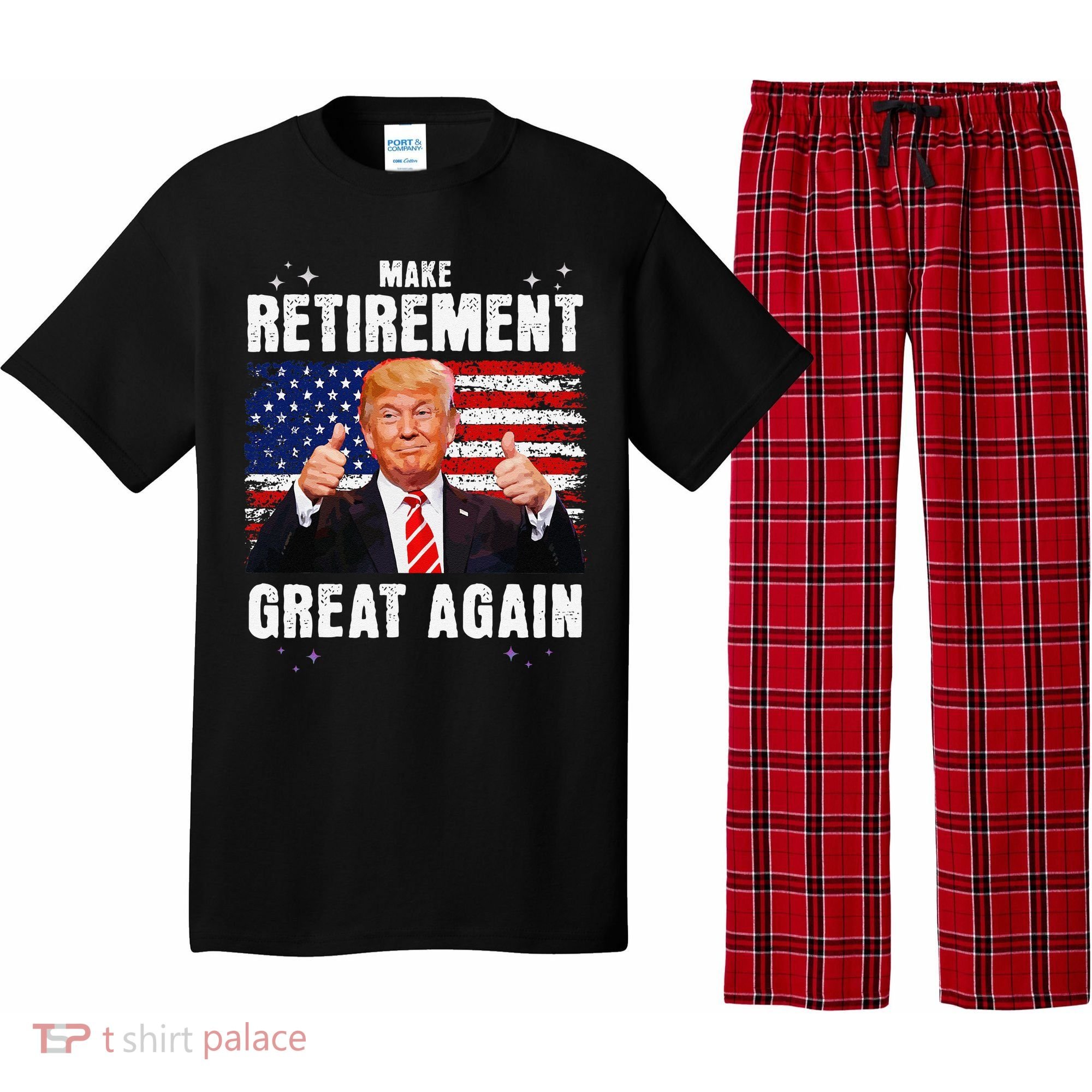 Make Retirement Great Great Again Trump Pajama Set