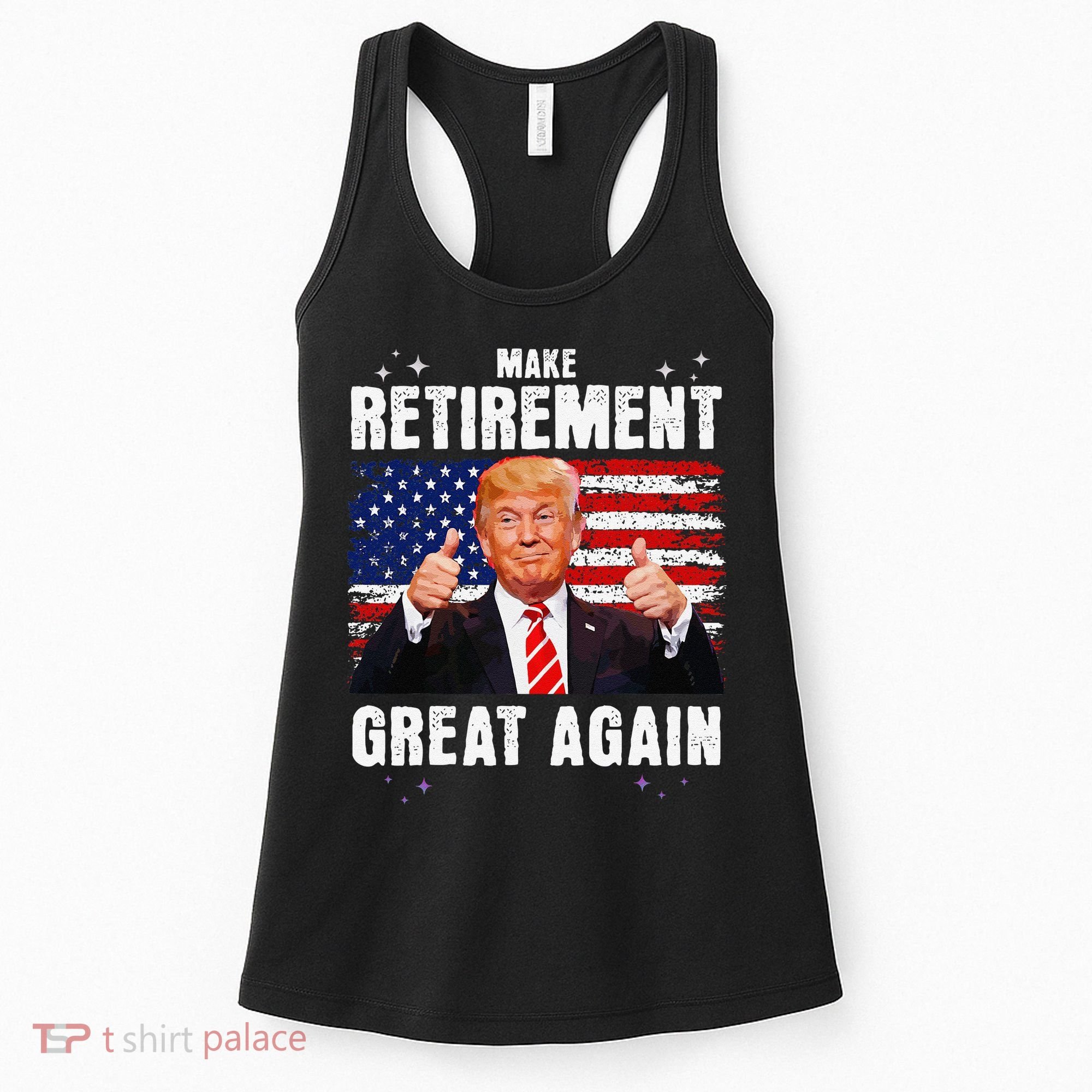 Make Retirement Great Great Again Trump Women's Tank Top