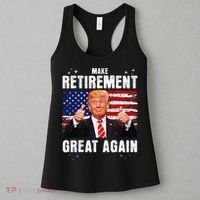 Make Retirement Great Great Again Trump Women's Tank Top thumb 3