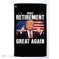 Make Retirement Great Great Again Trump Golf Towel thumb 0