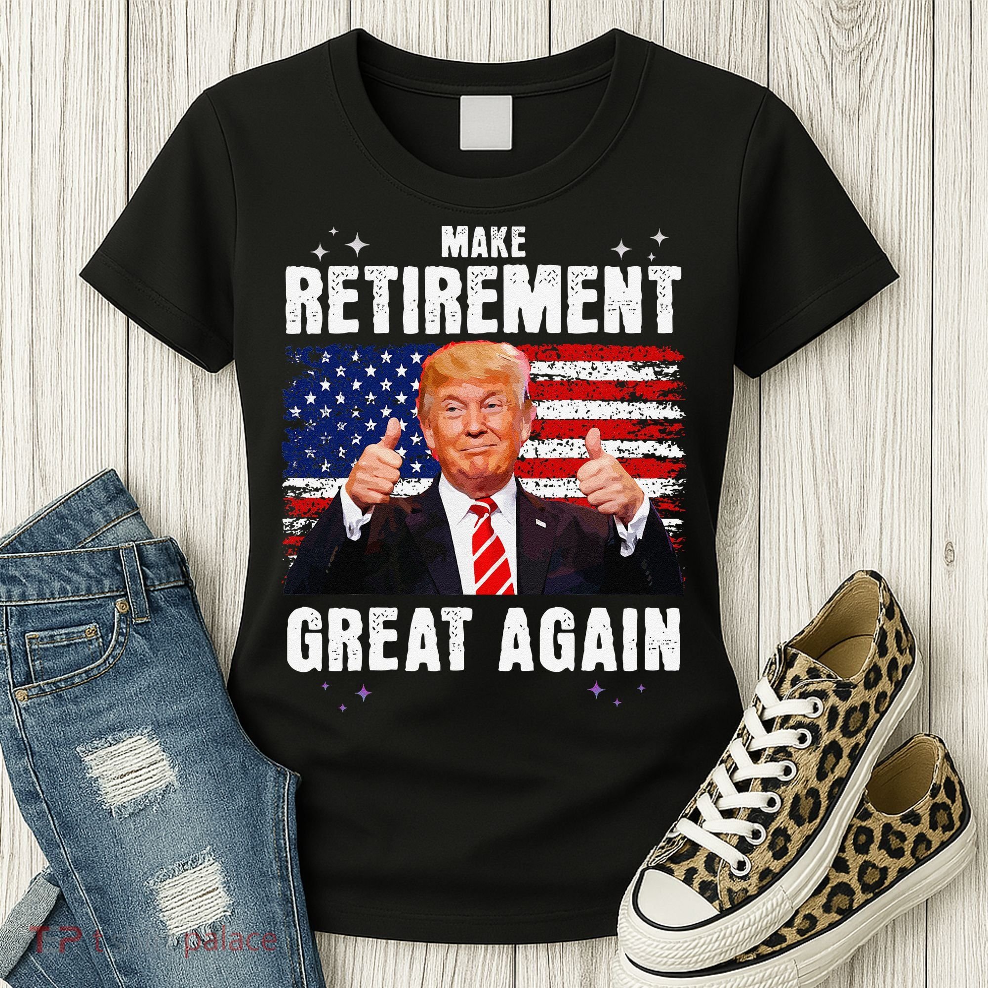 Make Retirement Great Great Again Trump Women's T-Shirt