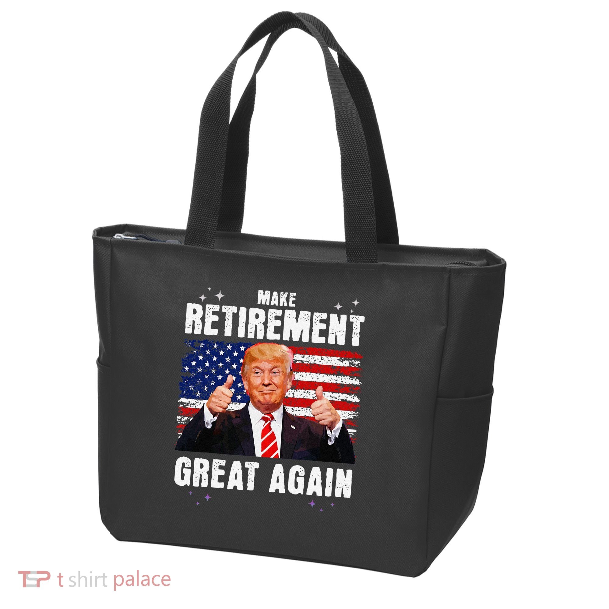 Make Retirement Great Great Again Trump Tote Bag