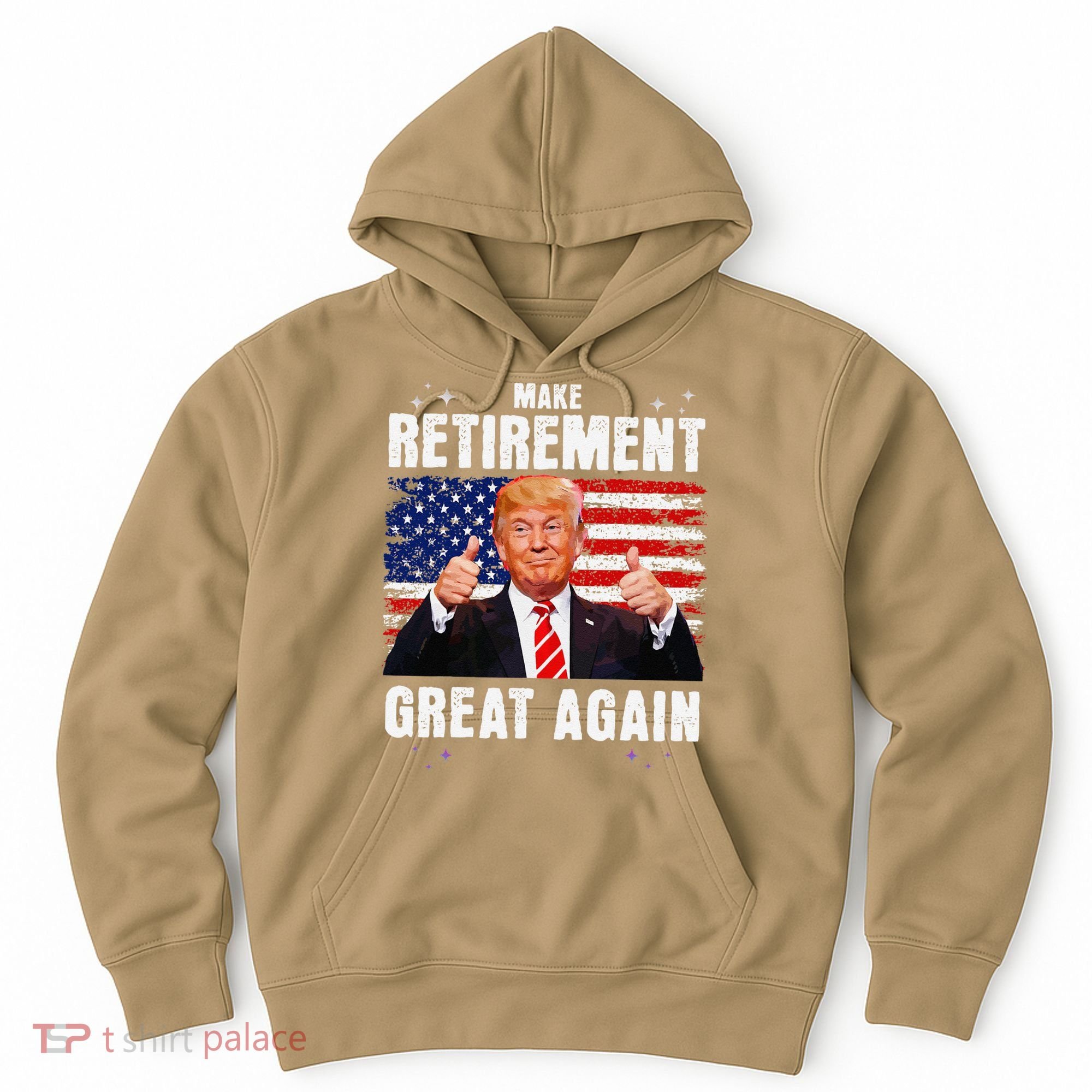 Make Retirement Great Great Again Trump Hoodie