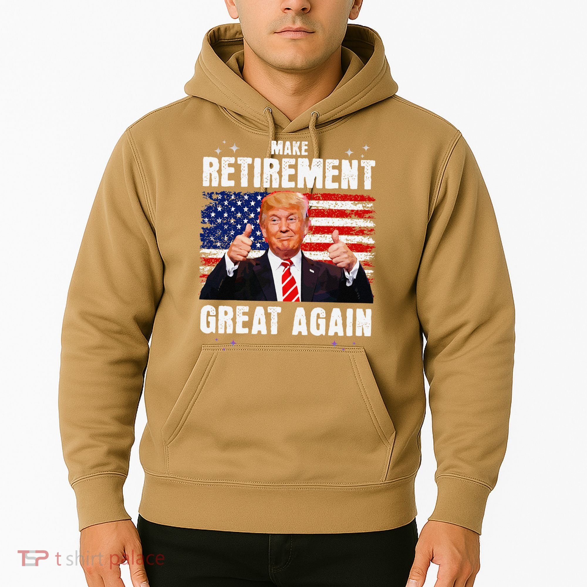 Make Retirement Great Great Again Trump Hoodie