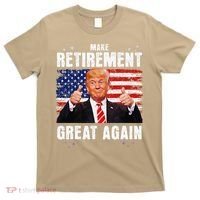 Make Retirement Great Great Again Trump T-Shirt thumb 0