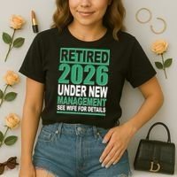 Retired 2026 Under New Management See Wife For Details Comfort Colors Boxy T-Shirt thumb 2