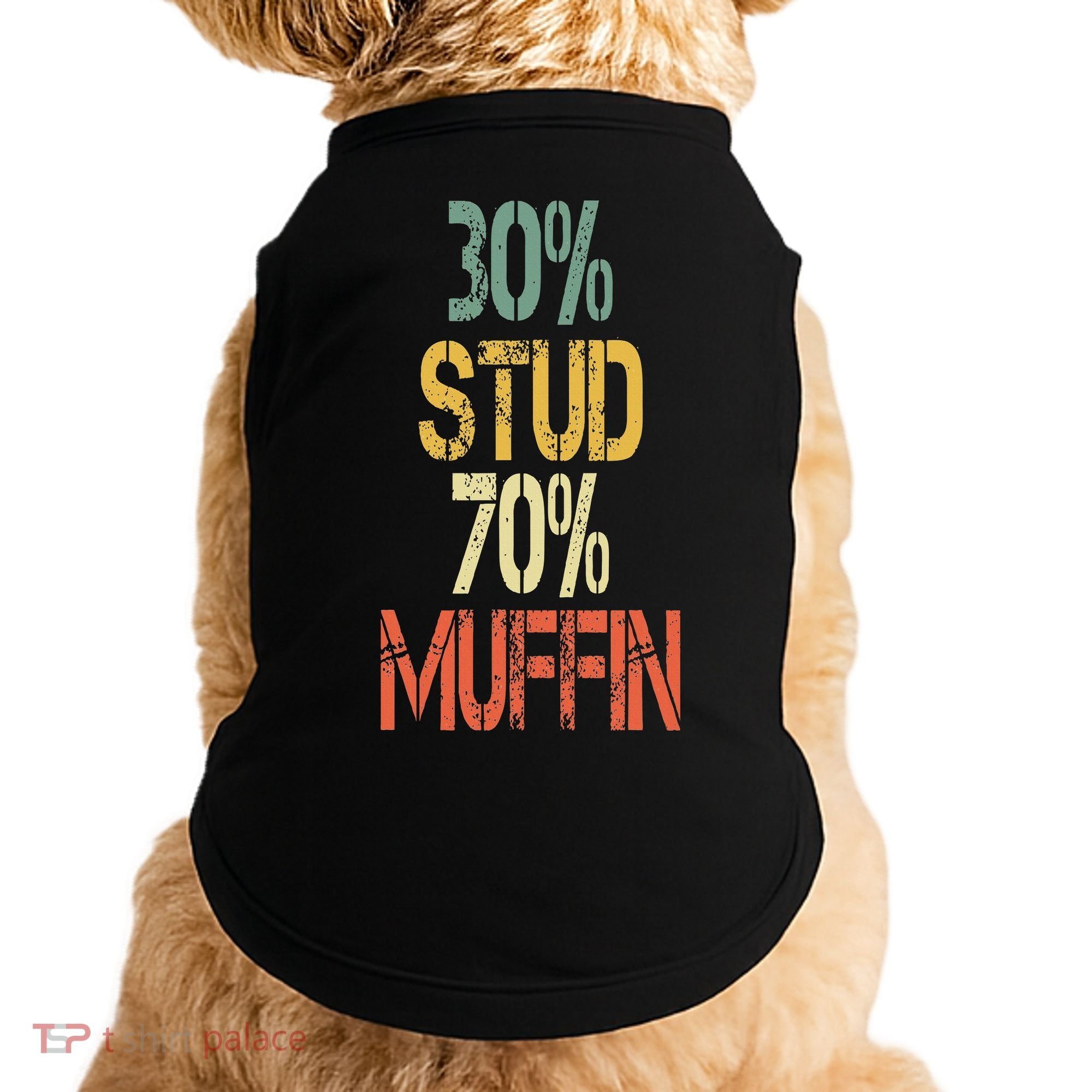 Retro 30 Stud 70 Muffin Sarcasm Dad Bod Figure Doggie Tank
