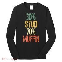 Retro 30 Stud 70 Muffin Sarcasm Dad Bod Figure Long Sleeve Shirt thumb 0
