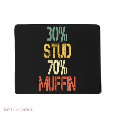 Retro 30 Stud 70 Muffin Sarcasm Dad Bod Figure Mousepad