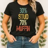 Retro 30 Stud 70 Muffin Sarcasm Dad Bod Figure Women's T-Shirt thumb 2