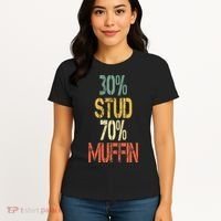 Retro 30 Stud 70 Muffin Sarcasm Dad Bod Figure Women's T-Shirt thumb 4