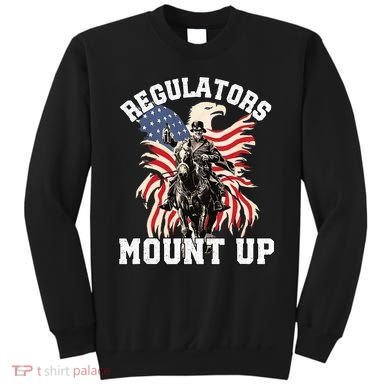 Regulators 4th Of July Independence Day Eagle Sweatshirt