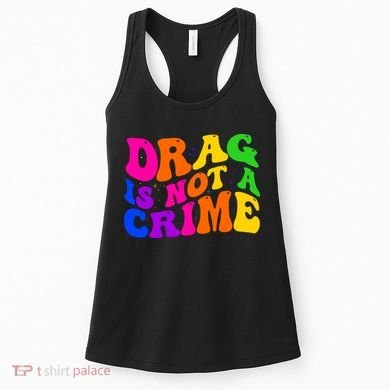 Retro 60's Drag Is Not A Crime Women's Tank Top