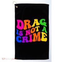 Retro 60's Drag Is Not A Crime Golf Towel thumb 0