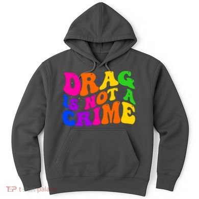 Retro 60's Drag Is Not A Crime Hoodie