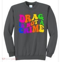 Retro 60's Drag Is Not A Crime Sweatshirt thumb 0