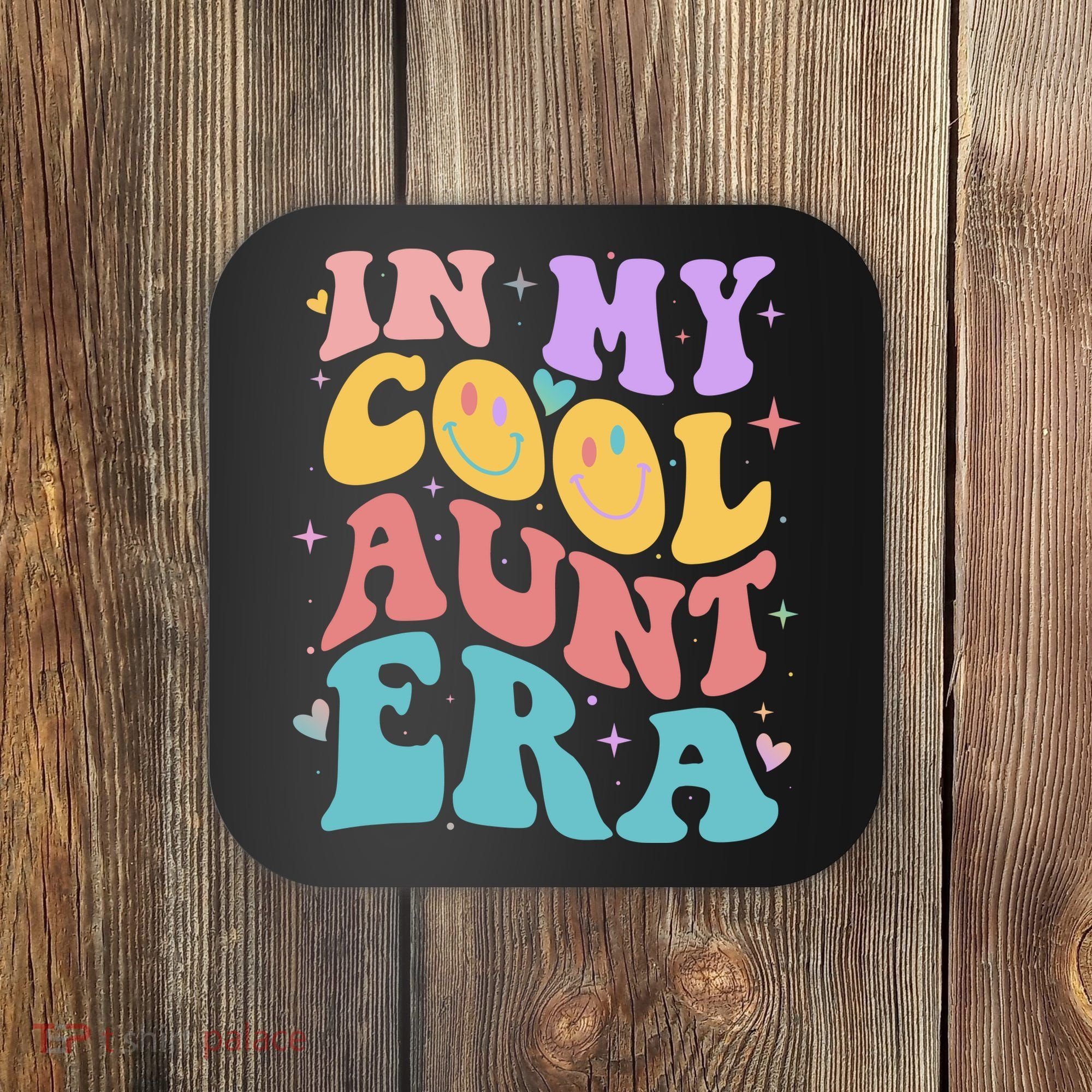 Retro 60s Hippie In My Cool Aunt Era Coaster